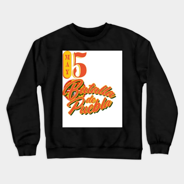 cinco de mayo Crewneck Sweatshirt by Ayesha